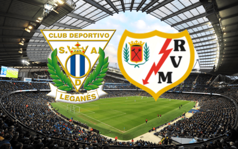 Leganes - Rayo Vallecano