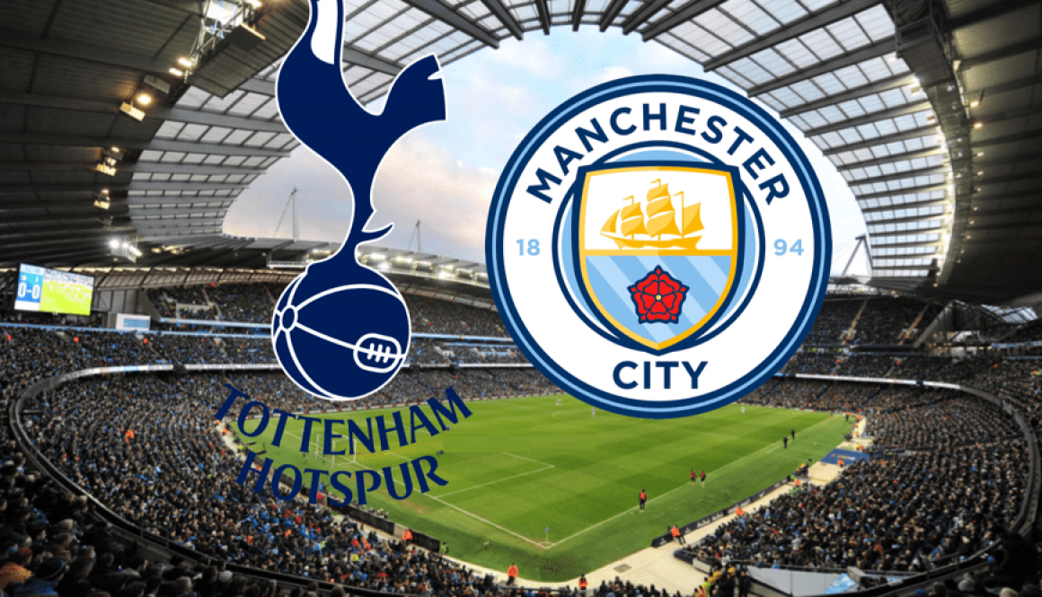 Tottenham - Manchester City