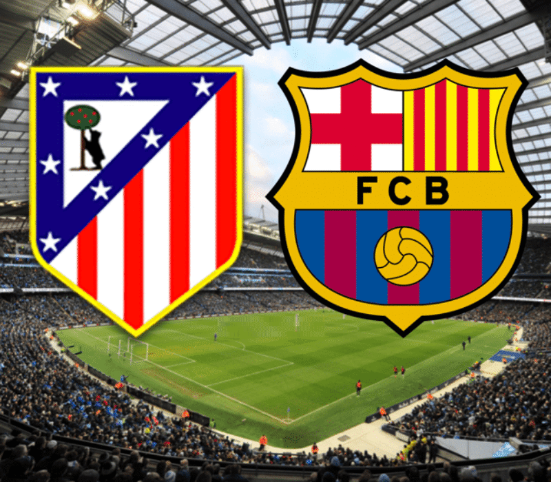 Atletico Madrid - FC Barcelona