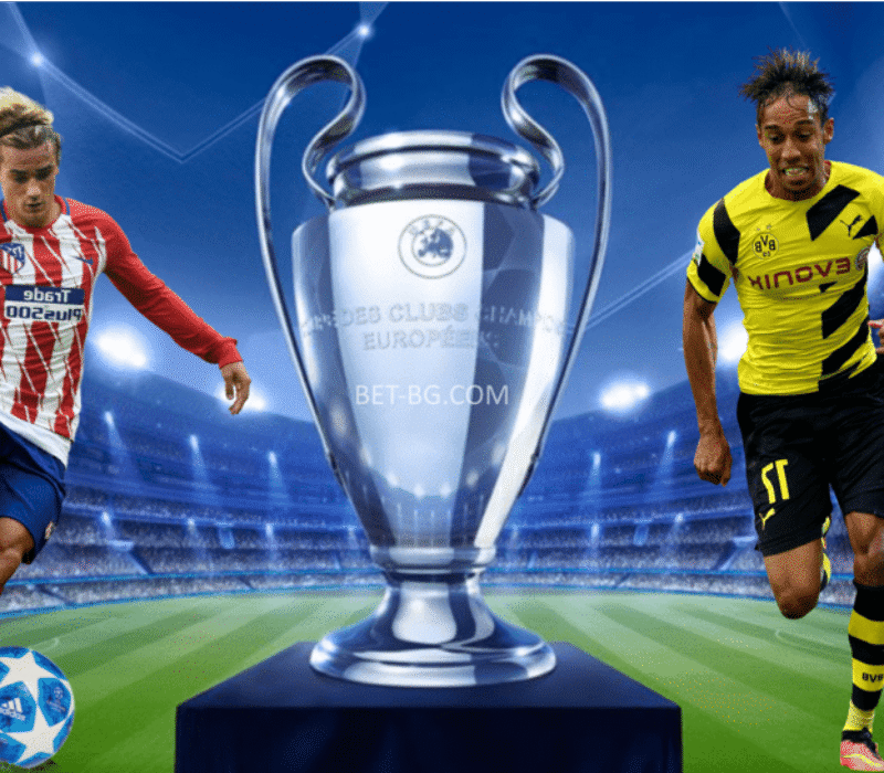 Atletico Madrid - Borussia Dortmund