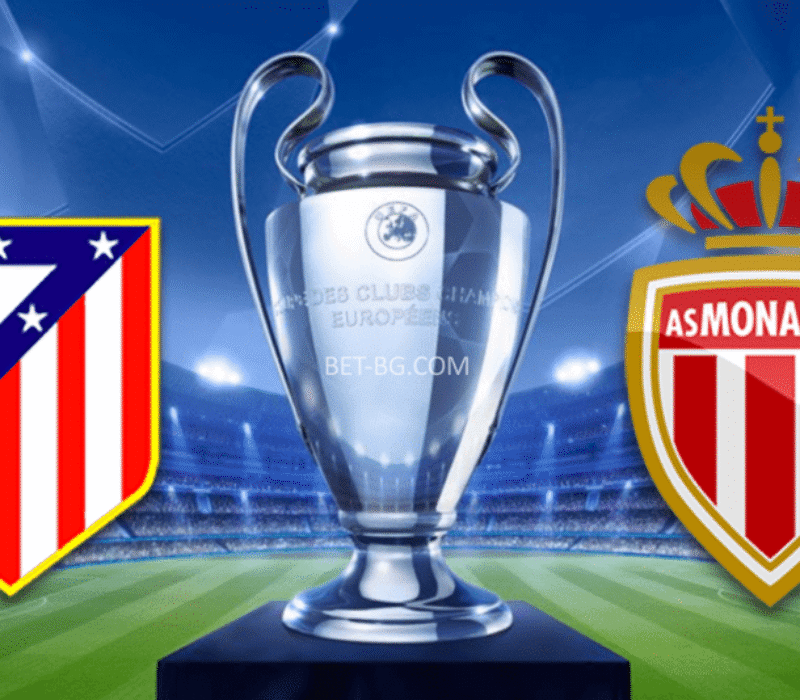 Atletico Madrid - Monaco