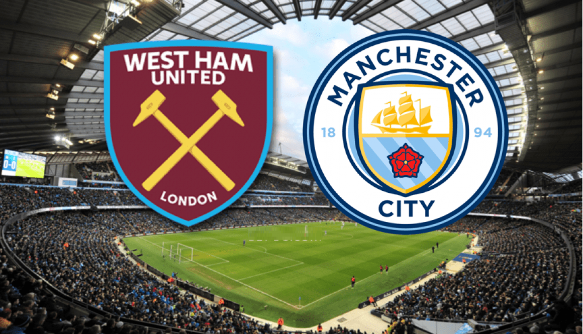 West Ham - Manchester City