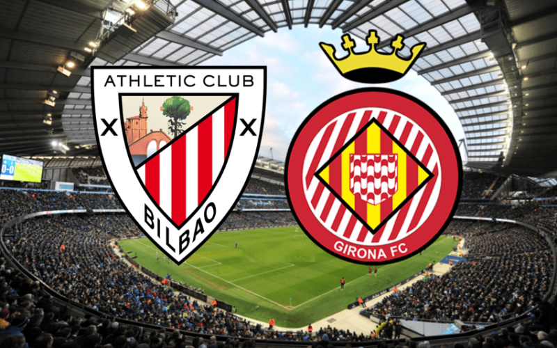 Athletic Bilbao - Girona