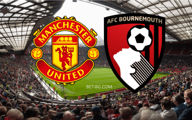 Manchester United - Bournemouth