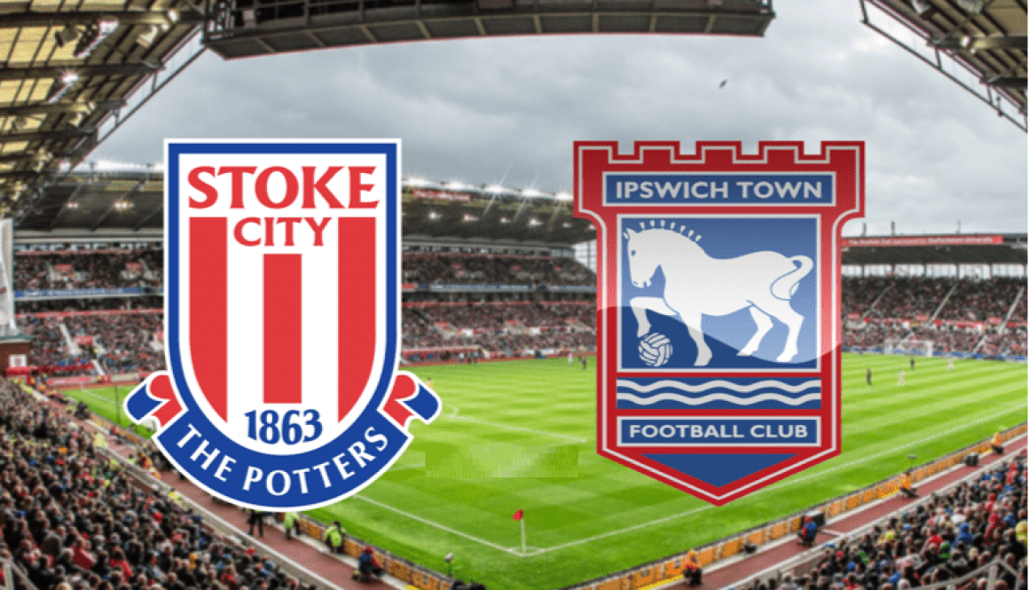 Stoke City - Ipswich Town