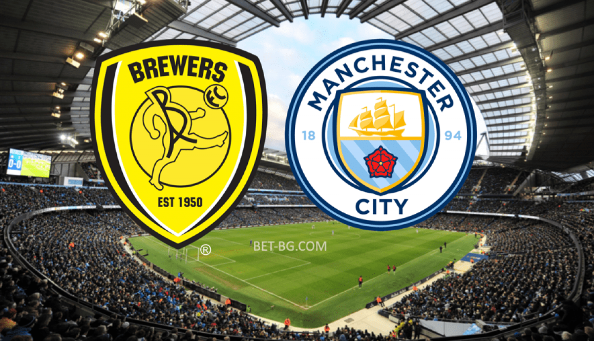 Burton - Manchester City