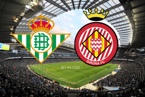 Real Betis - Girona bet365