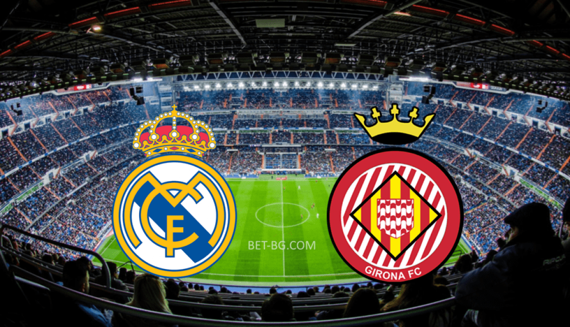 Real Madrid - Girona