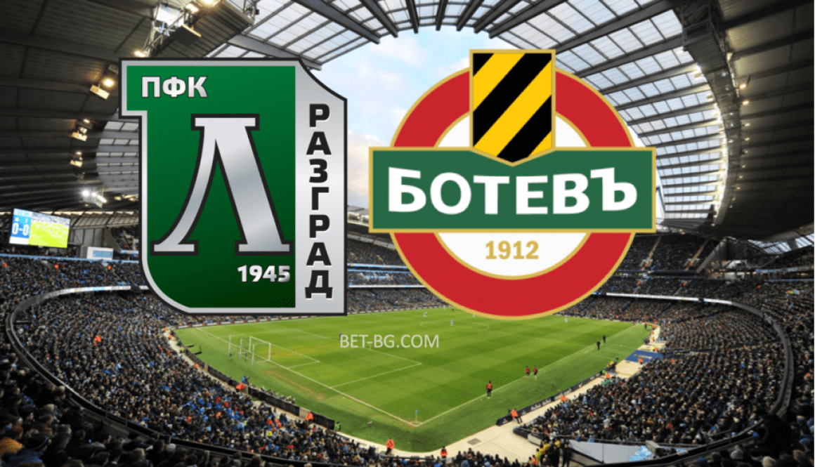 Ludogorets - Botev Plovdiv bet365