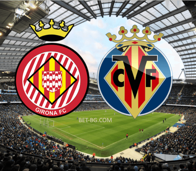 Girona - Villarreal bet365