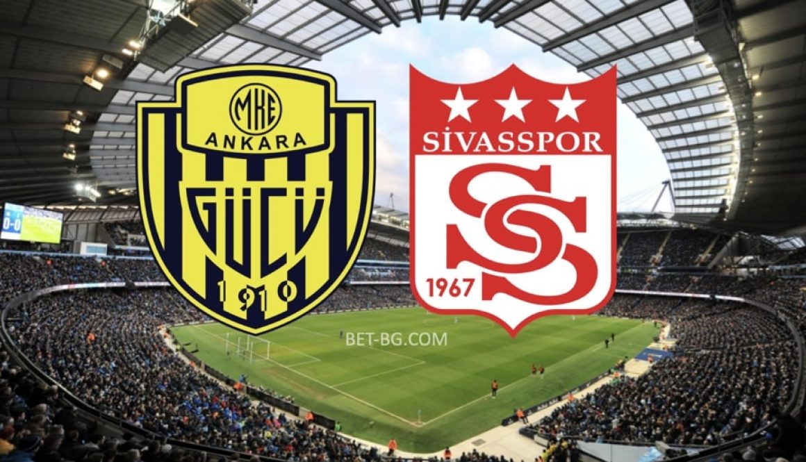 Ankaragücü - Sivasspor bet365