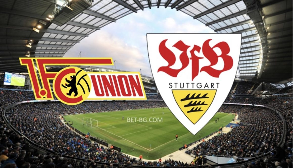 Union Berlin - Stuttgart bet365