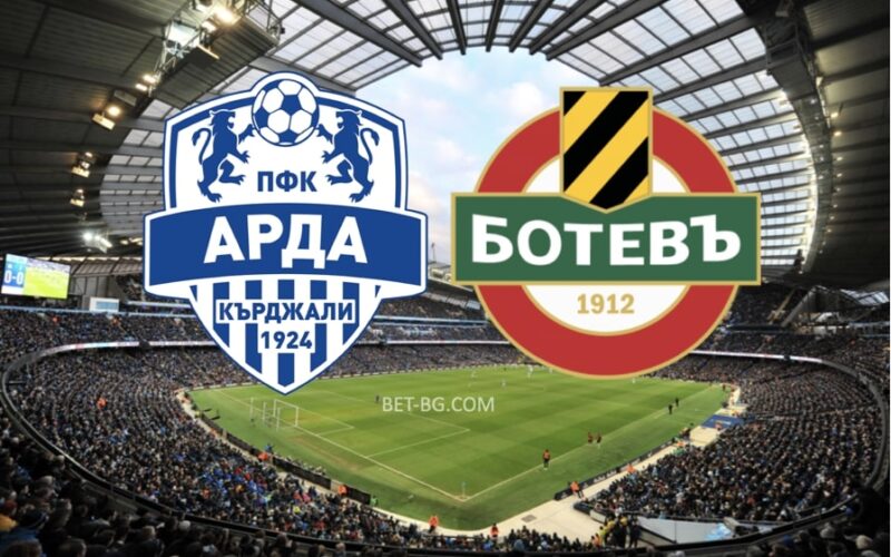 Arda Kardzhali - Botev Plovdiv bet365