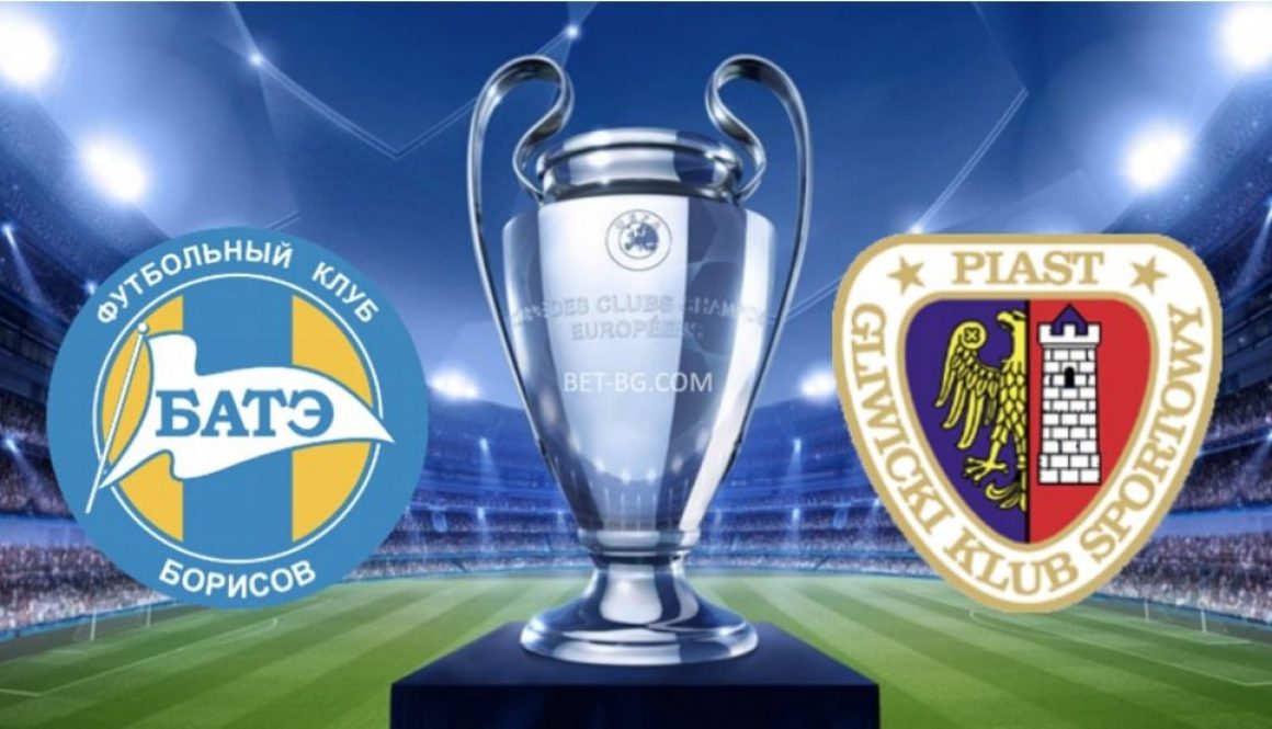 Bate Borisov - Piast Gliwice bet365