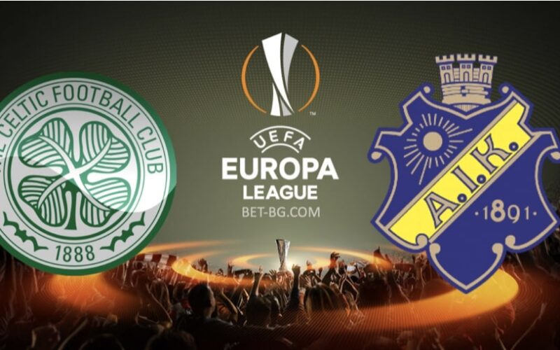 Celtic - AIK bet365