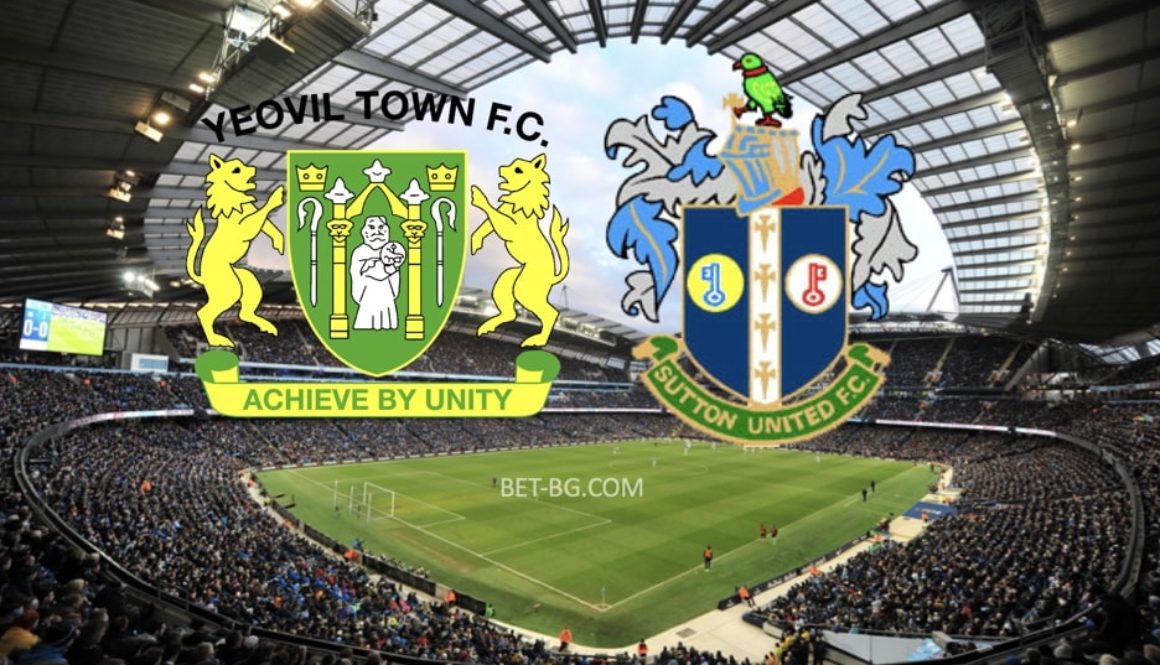 Yeovil - Sutton Yun bet365