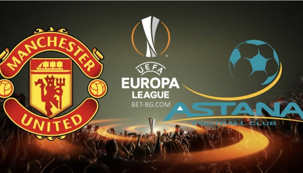 Manchester United - Astana bet365