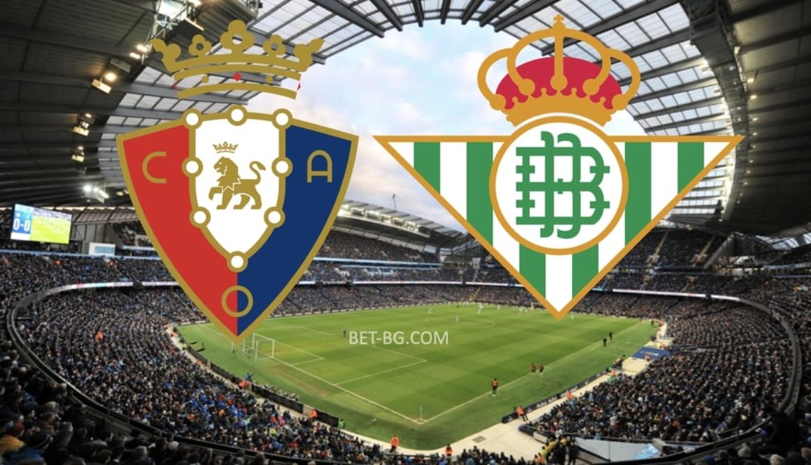 Osasuna - Real Betis bet365