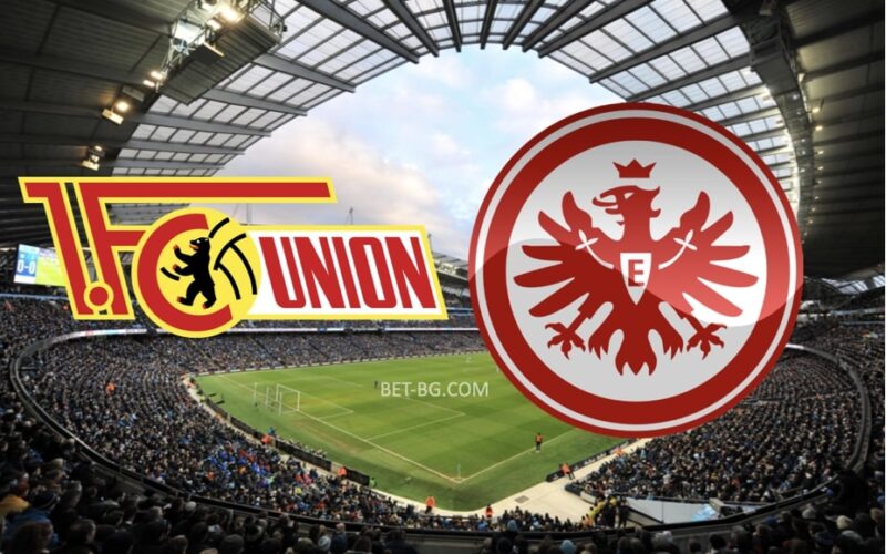 Union Berlin - Eintracht Frankfurt bet365