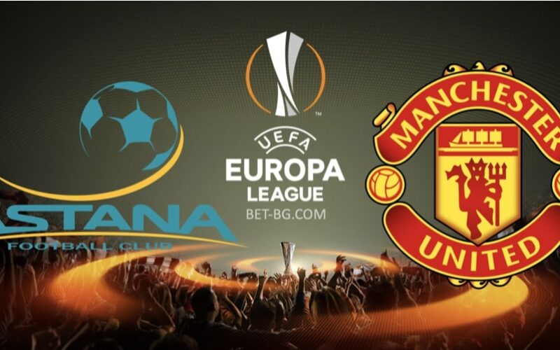 Astana - Manchester United bet365