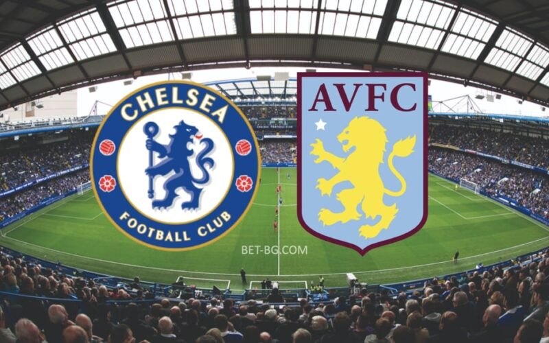 Chelsea - Aston Villa bet365