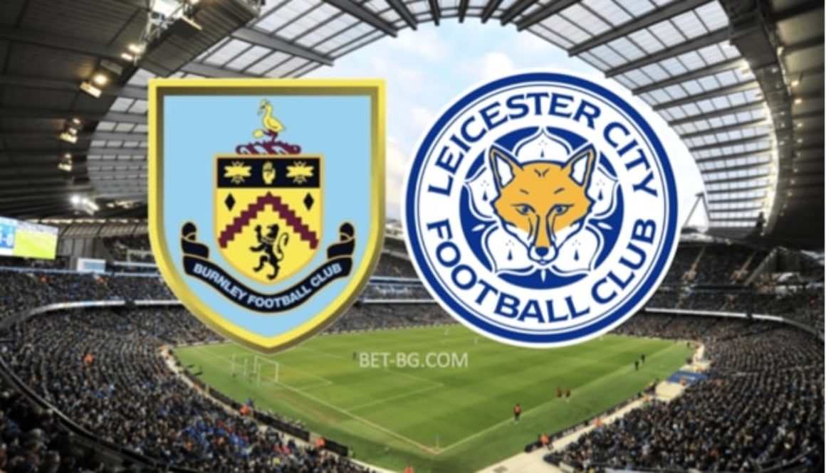 Burnley - Leicester bet365