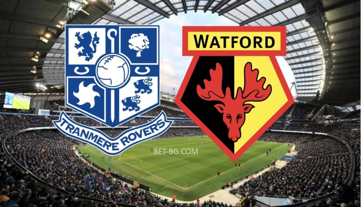 Tranmere - Watford bet365