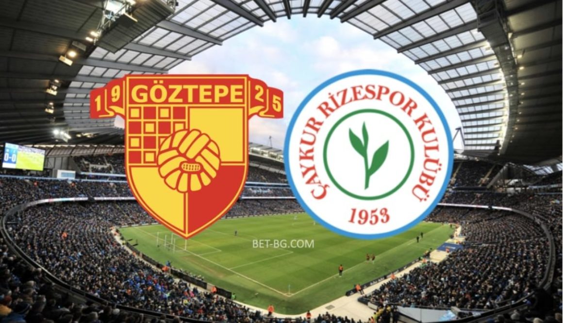 Goztepe - Chaikur Riespor bet365