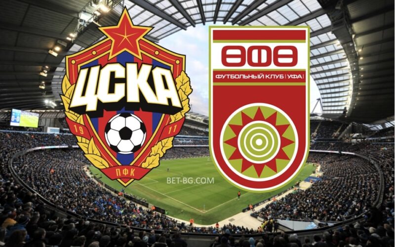 CSKA Moscow - Ufa bet365