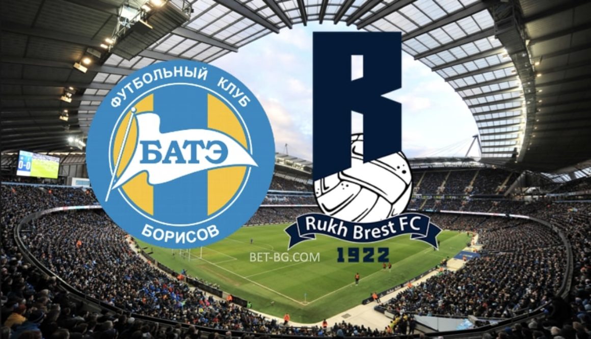 BATE Borisov - Rukh Brest bet365