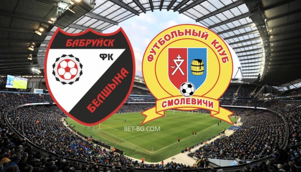 Belshina Bobruisk - Smolevichi Reserves bet365