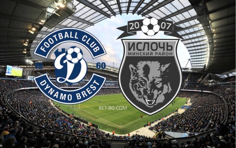 Dinamo Brest - Isloch bet365