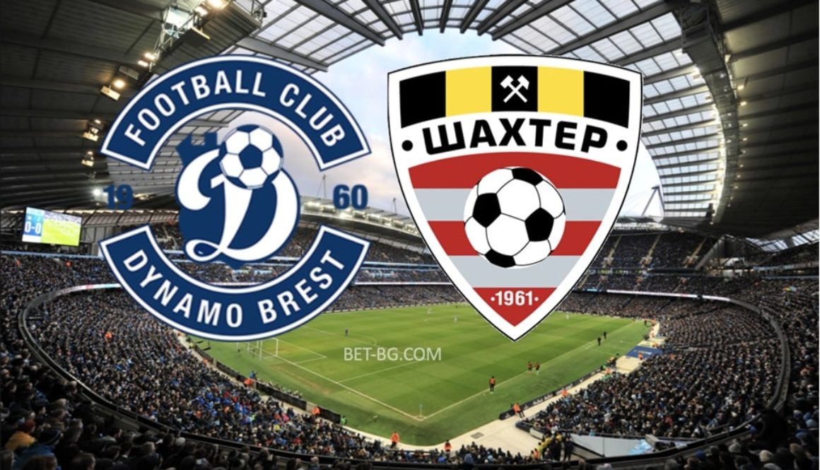Dynamo Brest - Shakhtar Soligorsk bet365