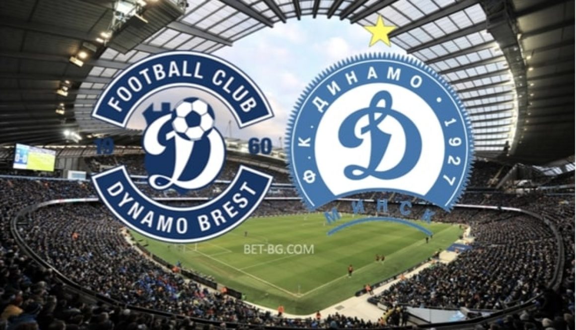 Dynamo Brest - Dynamo Minsk bet365