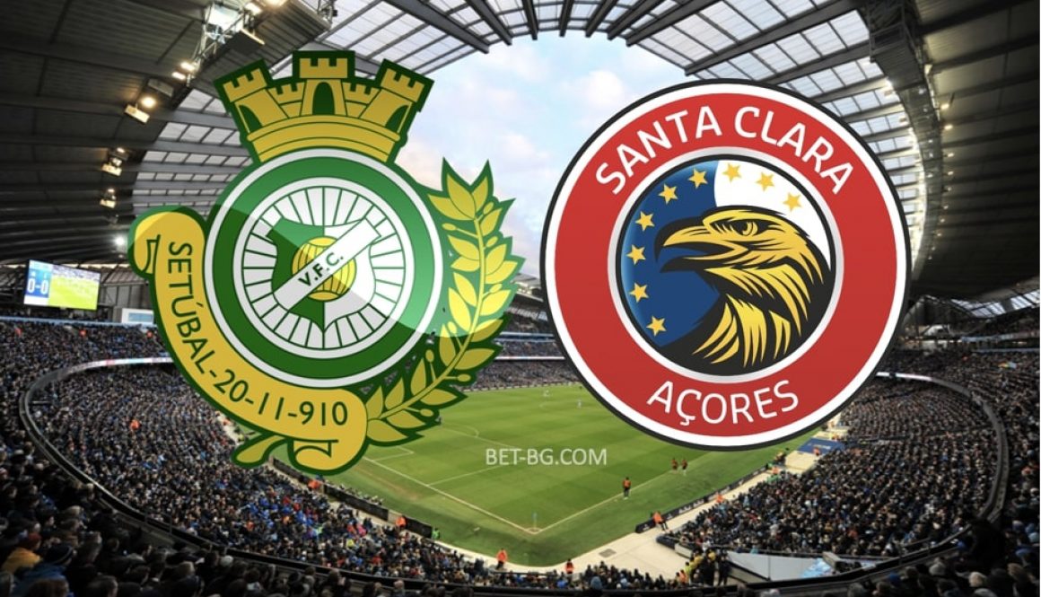 Vitoria Setubal - Santa Clara bet365