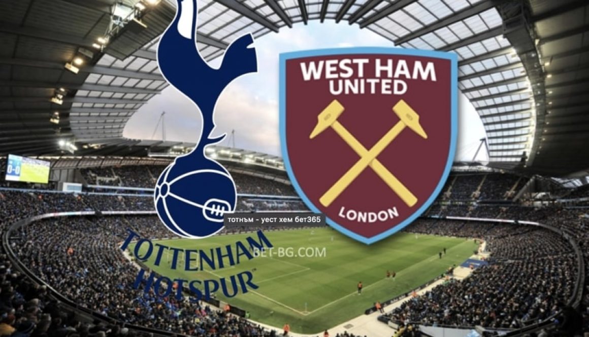 Tottenham - West Ham bet365