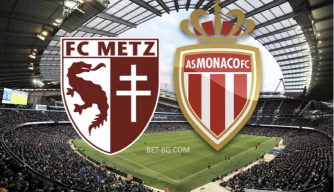 Metz - Monaco bet365