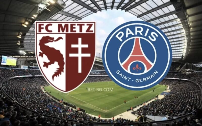 Metz - PSG bet365