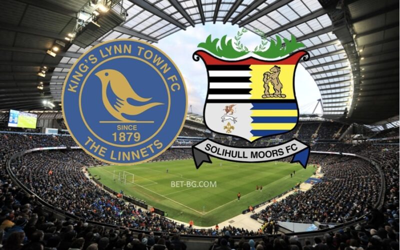 Kings Lynn Town - Solihull Moors bet365