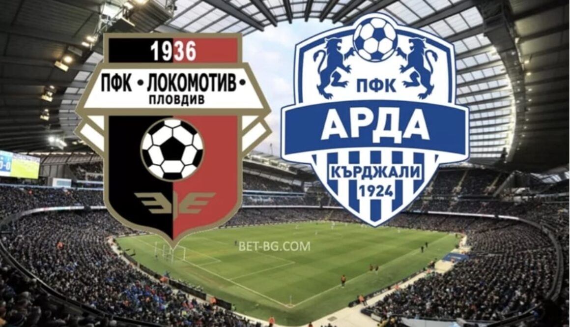 Lokomotiv Plovdiv - Arda Kardzhaliac bet365