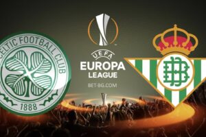 Celtic - Real Betis bet365