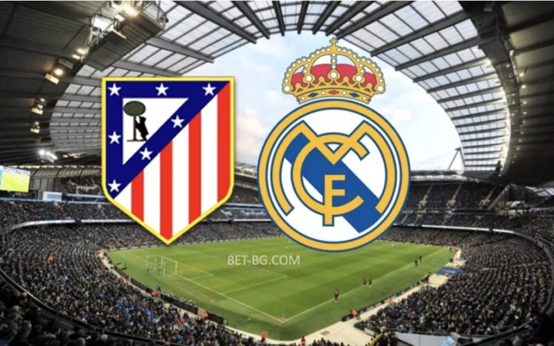 Atletico Madrid - Real Madrid bet365