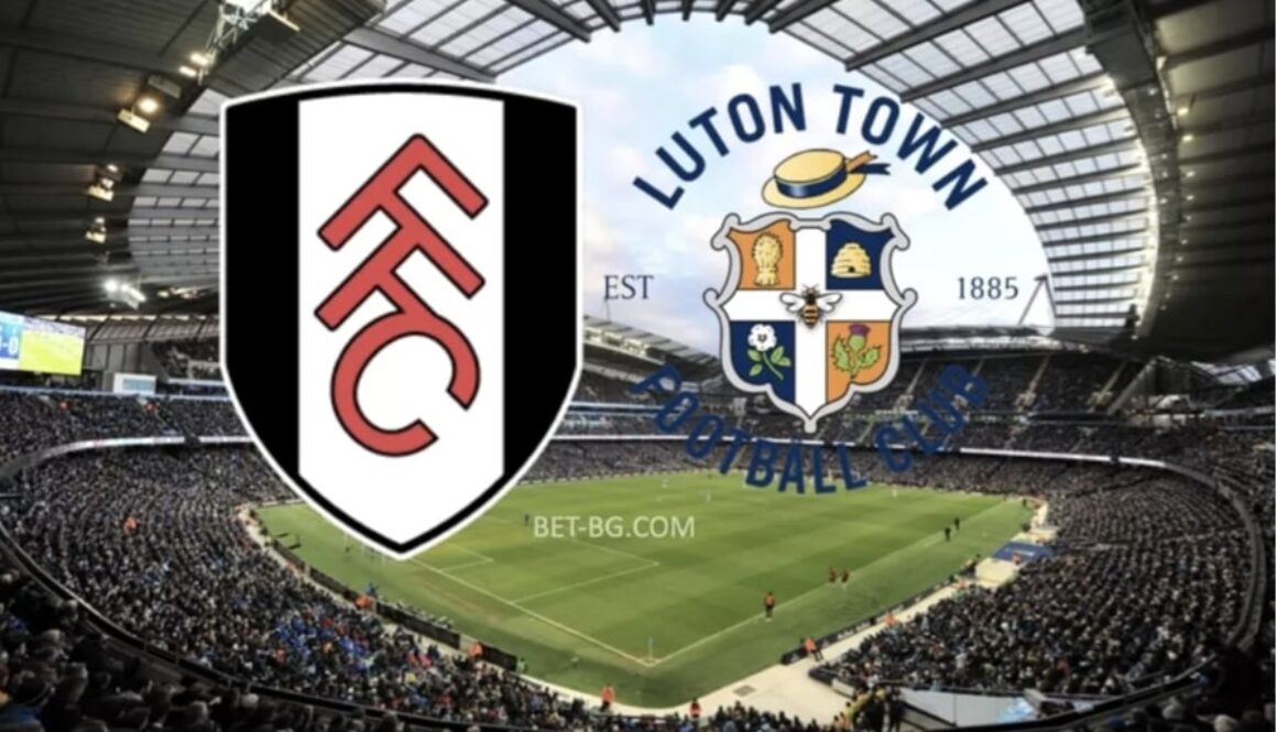 Fulham - Luton bet365