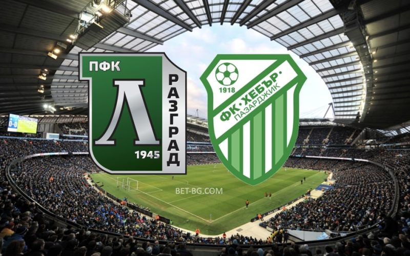 Ludogorets - Hebar Pazardzhik bet365