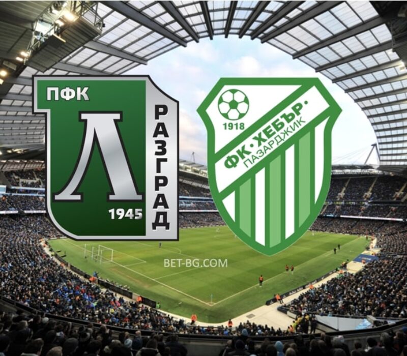 Ludogorets - Hebar Pazardzhik bet365
