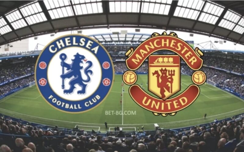 Chelsea - Manchester United bet365