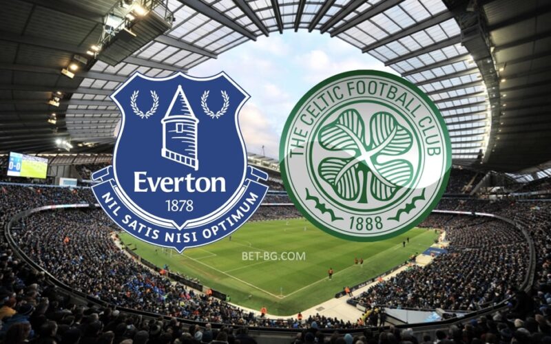 Everton - Celtic bet365