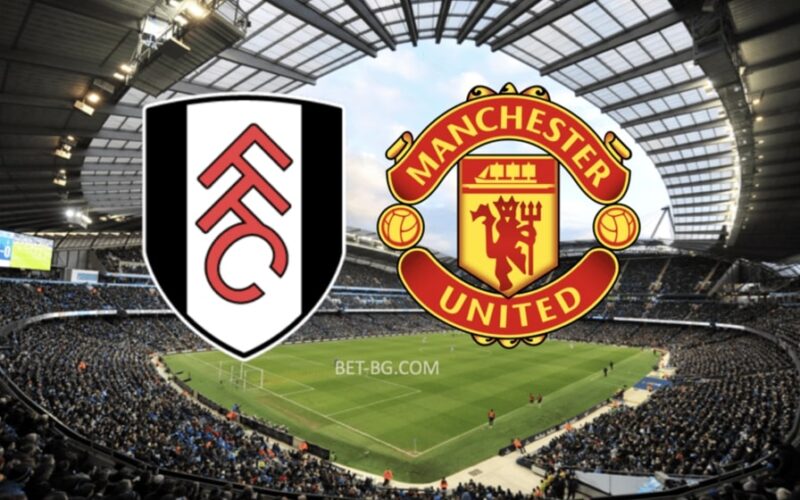 Fulham - Manchester United bet365