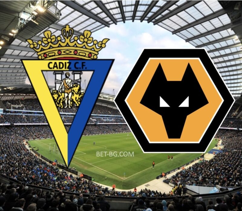 Cadiz - Wolverhampton bet365