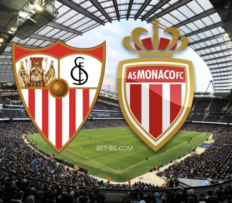 Sevilla - Monaco bet365
